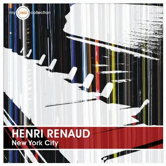 New York City (My Jazz Collection) by Henri Renaud