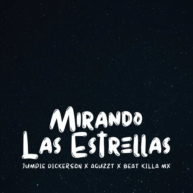 Mirando Las Estrellas