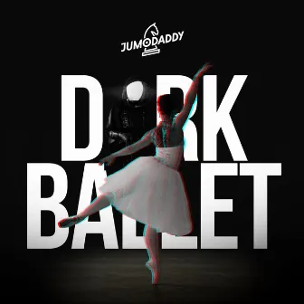 Dark Ballet by JumoDaddy