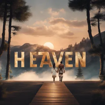 HEAVEN by Gunner Jules