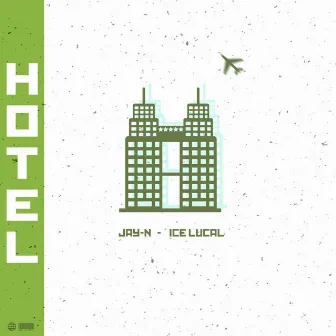 Hotel by Jay N