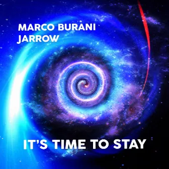 It's time to stay by Marco Burani