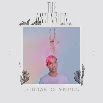 The Ascension by Jordan Olympus