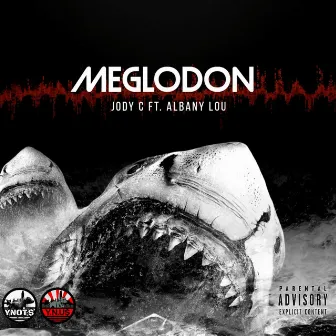 MEGLODON by Albany Lou