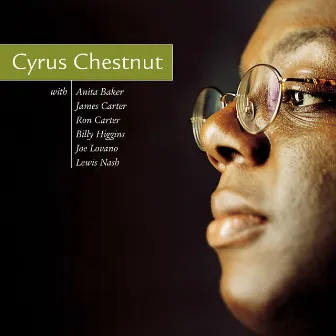 Cyrus Chestnut by Cyrus Chestnut