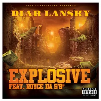 Explosive by Diar Lansky