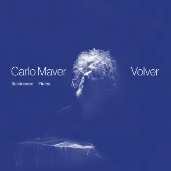 Volver by Carlo Maver