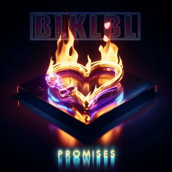 PROMISES by BLKLBL