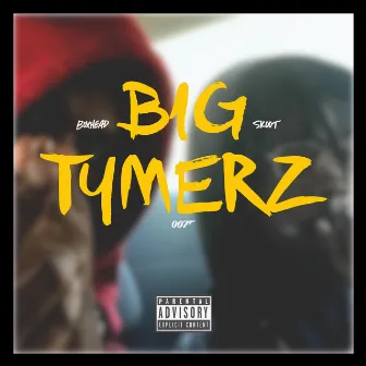 Big Tymerz by Skoot