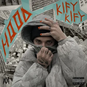 Hood by Kifykify