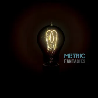 Fantasies by Metric