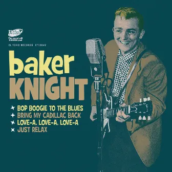 Bop Boogie to the Blues by Baker Knight