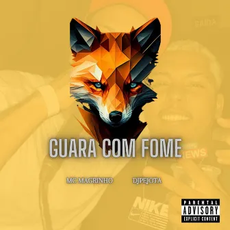 GUARÁ COM FOME by Drop Records