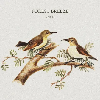 Forest Breeze by Mabell