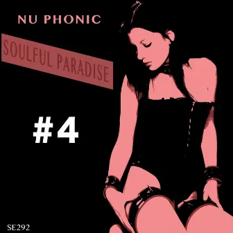 Soulful Paradise #4 by Nu Phonic