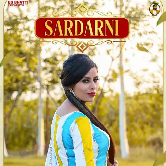 SARDARNI by BS BHATTI