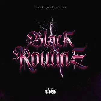 Black Routine by Black Fingers