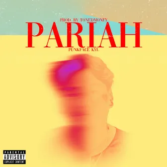 Pariah by HMSN