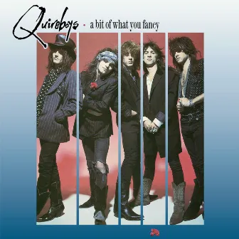 A Bit Of What You Fancy by The Quireboys