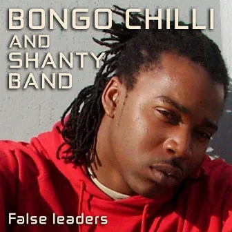 False Leaders by Shanty Band