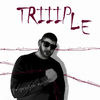 Pripravljen na vse by Triiiple