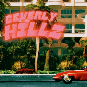 Beverly Hillz by Marco Ochoa