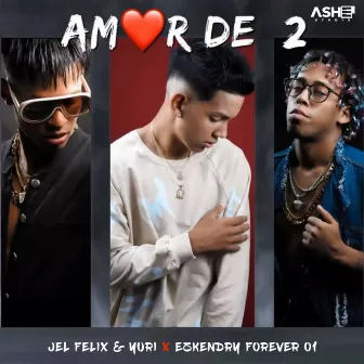 Amor De 2 by EzKendry Forever 01