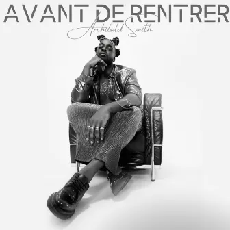 Avant De Rentrer by Archibald Smith