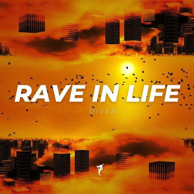 Rave in Life - Extended Mix