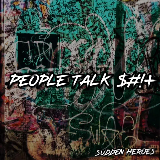 People Talk $#!+