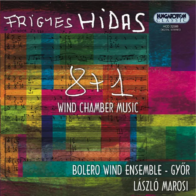 Hidas, F.: 5 Miniatures / Oclaba-Trio / Divertimento / 8+1 / Disconsolate Prayer for Zozo