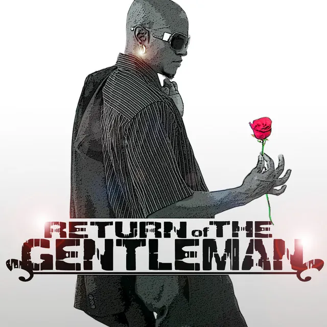 Love Flower/ Return of the Gentleman