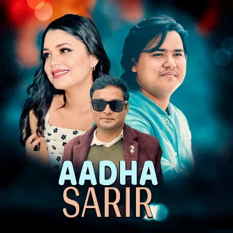 Aadha Sarir by Prabin Bedwal