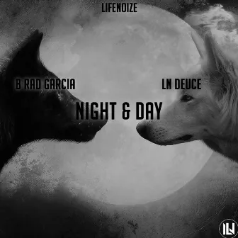 Night & Day by B Rad Garcia