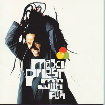 Man With The Fun by Maxi Priest