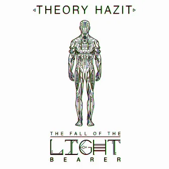 Fall Of The Light Bearer by Theory Hazit