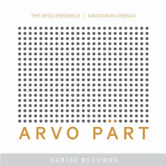 Arvo Pärt by The Byrd Ensemble