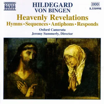 Hildegard Von Bingen: Heavenly Revelations by Hildegard von Bingen