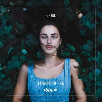 Powers of Ten by Sloud