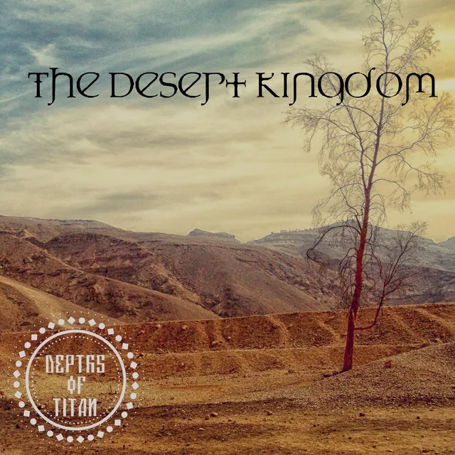 The Desert Kingdom