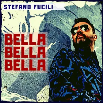 Bella Bella Bella by Stefano Fucili