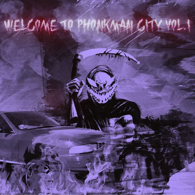 Welcome to Phonkman City, Vol. 1