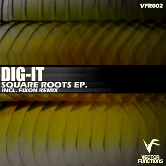 Square Roots EP by Dig-it