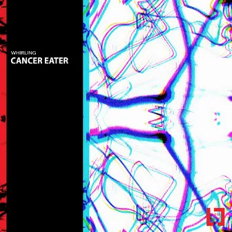 Cancer Eater by Whirling