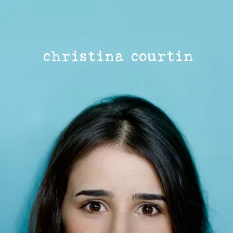 Christina Courtin by Christina Courtin