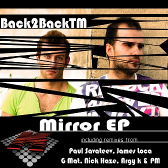 Mirror by Back2BackTM