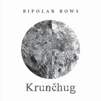 Krunčhug by Bipolar Bows