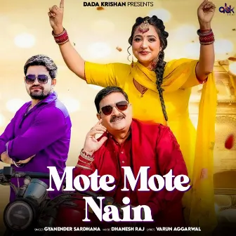 Mote Mote Nain by Dinesh Kumar