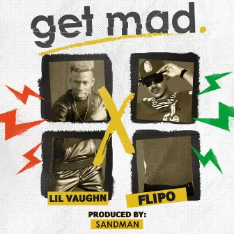 Get Mad by Flipo