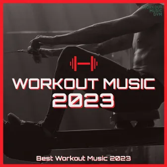 Workout Music 2023 (Best Workout Music 2023) by Full Body Workout